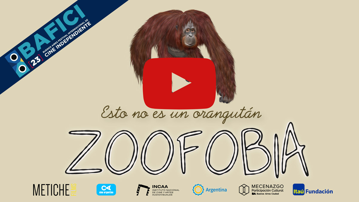 Zoofobia Flyer trailer BAFICI 2022