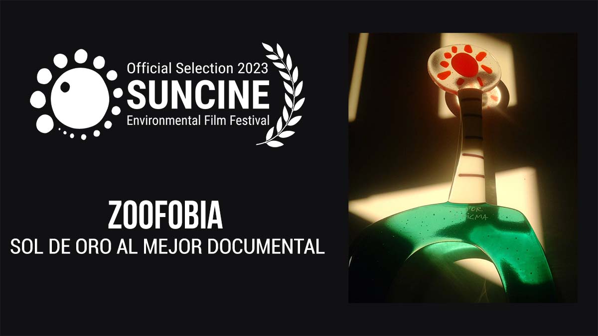 Sol de ORO 2023 para Zoofobia festival SUNCINE